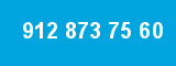 912 873 75 60